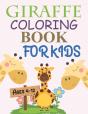 Giraffe Coloring Book For Kids Ages 4-12 - Preview
