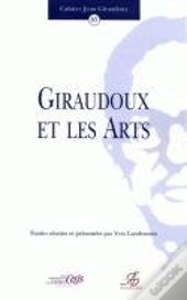 Giraudoux Et Les Arts