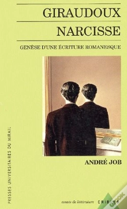 Capa do artigo Giraudoux Narcisse - Genese D'Une Ecriture Romanesque