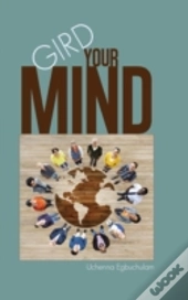 Gird Your Mind
