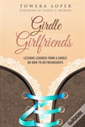 Girdle Girlfriends