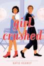 Girl Crushed - Preview