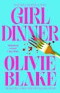 Girl Dinner - Preview