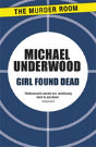 Girl Found Dead - Preview
