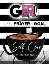 Girl Get Up Wellness Planner + Journal