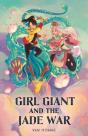 Girl Giant And The Jade War - Preview