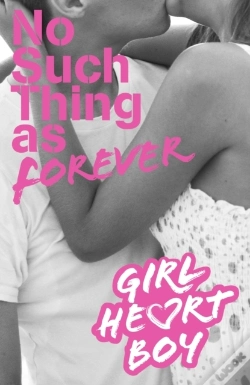 Capa do artigo Girl Heart Boy: No Such Thing As Forever (Book 1)