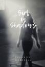 Girl In Shadows - Preview