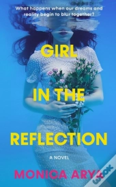 Girl In The Reflection