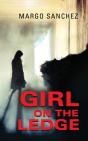 Girl On The Ledge - Preview