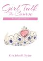 Girl Talk: The Course: The Daughters' Edition - Preview
