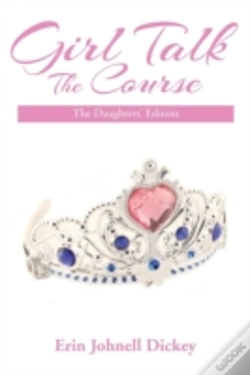 Capa do artigo Girl Talk: The Course: The Daughters' Edition