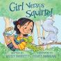 Girl Versus Squirrel - Preview