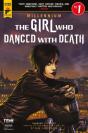 Girl Who Danced With Death #1 - Preview
