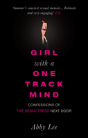 Girl With A One-Track Mind - Preview