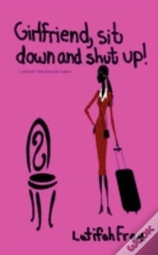 Capa do artigo Girlfriend Sitdown And Shut Up!