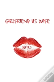 Capa do artigo Girlfriend Vs Wife Duties