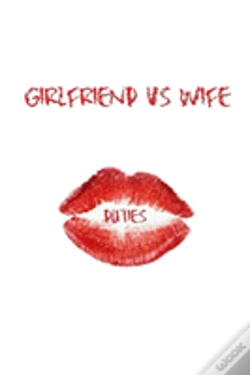 Capa do artigo Girlfriend Vs Wife Duties