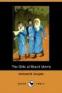 Girls At Mount Morris (Dodo Press) - Preview