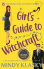 Girl'S Guide To Witchcraft: 15th Anniver - Preview