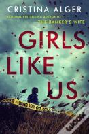 Girls Like Us