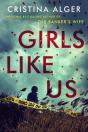 Girls Like Us - Preview