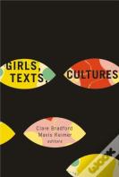 Girls, Texts, Cultures