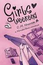 Girls Weekend - Preview