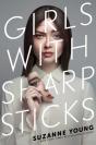 Girls With Sharp Sticks - Preview