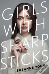 Girls With Sharp Sticks