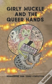 Girly Muckle And The Queer Hands