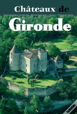 Capa do artigo Gironde Ba Châteaux