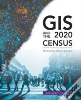 Gis And The 2020 Census