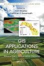 Gis Applications In Agriculture, Volume Four - Preview