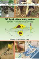 Gis Applications In Agriculture, Volume Three