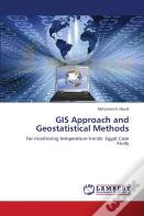 Gis Approach And Geostatistical Methods