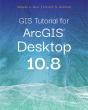 Gis Tutorial For Arcgis Desktop 10.8 - Preview