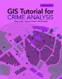 Gis Tutorial For Crime Analysis - Preview