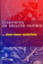 Gisements De Securité Routière Pour Les Deux-Roues Motorisés - Preview