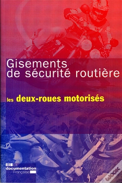 Capa do artigo Gisements De Securité Routière Pour Les Deux-Roues Motorisés