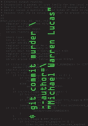 Git Commit Murder - Preview