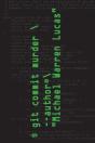 Git Commit Murder - Preview