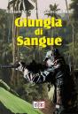 Giungla Di Sangue - Preview