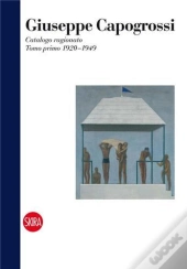 Giuseppe Capogrossi Catalogue Raisonne 1920-1949 (1st Volume) /Anglais
