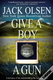 Give A Boy A Gun