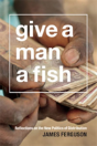 Give A Man A Fish - Preview