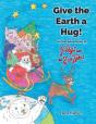 Give Earth A Hug - Preview