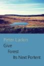 Give Forest Its Next Portent - Preview