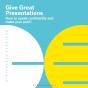 Give Great Presentations - Preview
