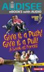 Give It A Push! Give It A Pull! - Preview